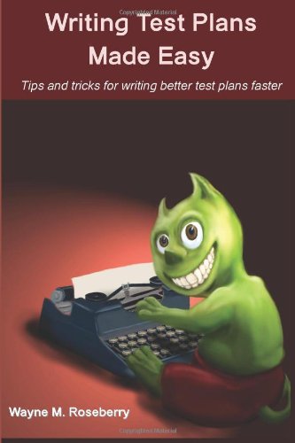 Writing Test Plans Made Easy